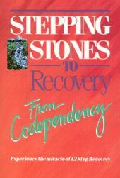 【预订】Stepping Stones to Recovery from Codependency: