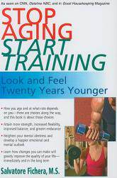 【预订】Stop Aging, Start Training: Look and Feel Twenty