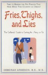 【预售】Fries, Thighs, and Lies: The Girlfriend's Guide to