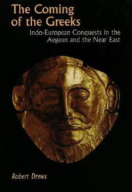 【预售】The Coming of the Greeks: Indo-European Conquests in