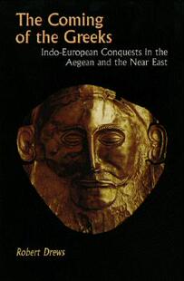 【预售】The Coming of the Greeks: Indo-European Conquests in