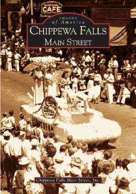 【预订】Chippewa Falls Main Street