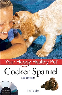 【预售】Cocker Spaniel: Your Happy Healthy Pet, Second