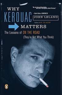 Why 预售 The Kerouac Lessons Matters Road the