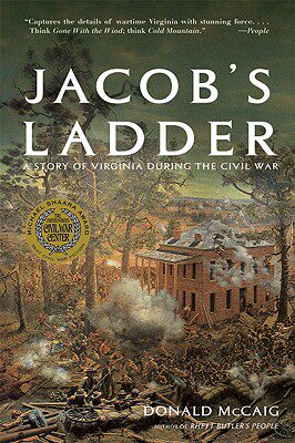 【预售】Jacob's Ladder: A Story of Virginia During the War
