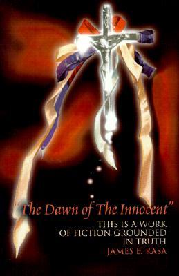 【预售】The Dawn of the Innocent: This Is a Work of Fiction