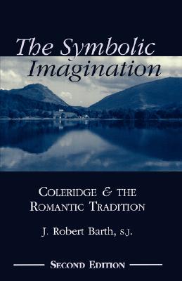 【预售】The Symbolic Imagination: Coleridge and the Romantic