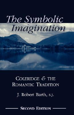 【预售】The Symbolic Imagination: Coleridge and the Romantic