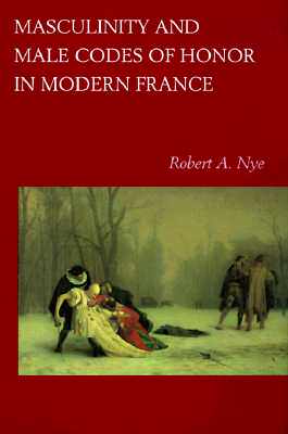 【预订】Masculinity and Male Codes of Honor in Modern