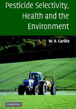 【预售】Pesticide Selectivity, Health and the Environment