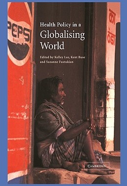 【预售】Health Policy in a Globalising World