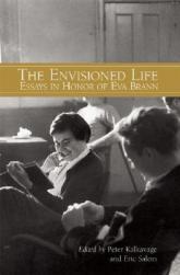 【预订】The Envisioned Life: Essays in Honor of Eva Brann