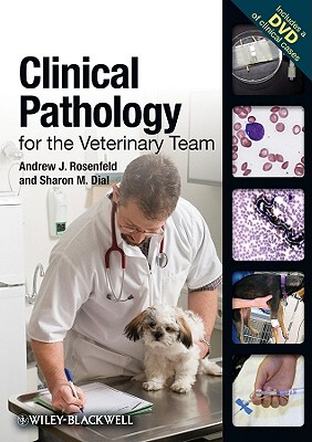 【预售】Clinical Pathology For The Veterinary Team