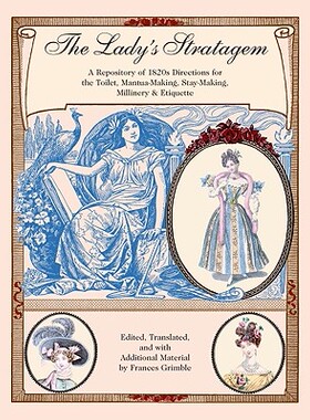 预订 【】The Lady's Stratagem: A Repository of 1820s