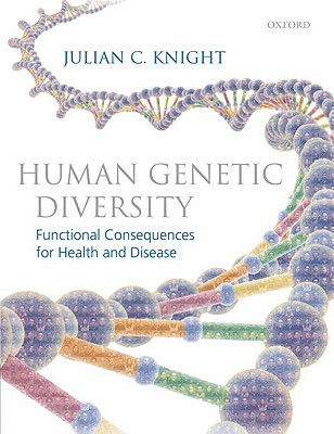 【预订】Human Genetic Diversity: Functional Consequences for