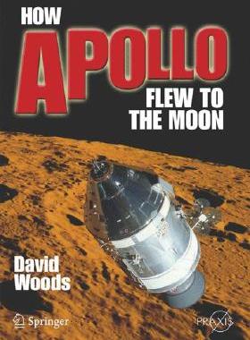 【预订】How Apollo Flew to the Moon