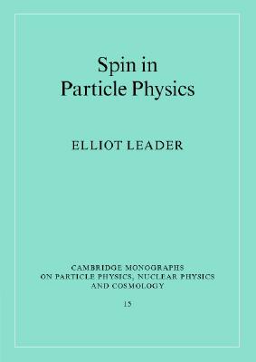 【预售】Spin in Particle Physics