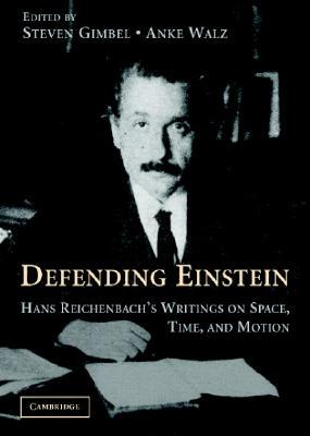 【预售】Defending Einstein: Hans Reichenbach's Writings on