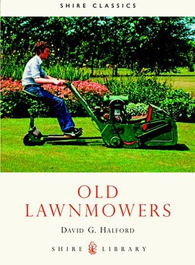 【预订】Old Lawnmowers