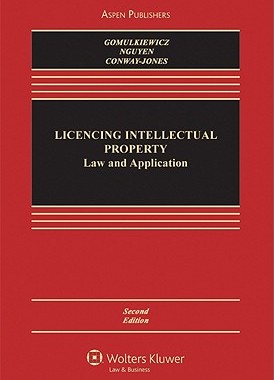 【预订】Licensing Intellectual Property: Law and