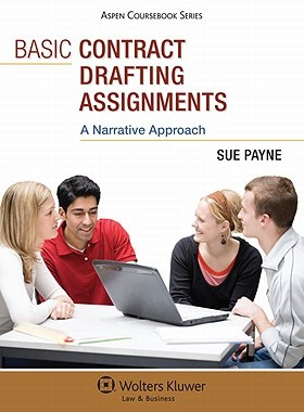 【预订】Basic Contract Drafting Assignments: A Narrative