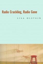 【预订】Radio Crackling, Radio Gone
