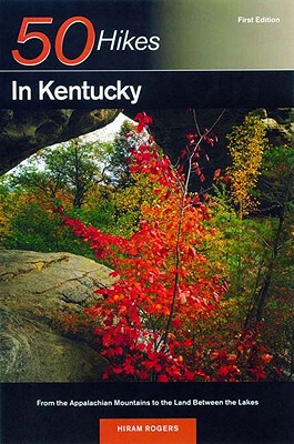 【预售】Explorer's Guide 50 Hikes in Kentucky: From the