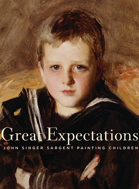 【预订】Great Expectations: John Singer Sargent Painting