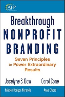 Nonprofit Breakthrough Branding Seven Principles 预售