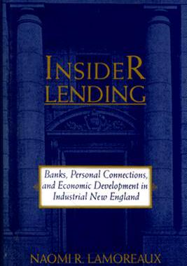 【预售】Insider Lending: Banks, Personal Connections, and