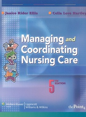 【预售】Managing and Coordinating Nursing Care