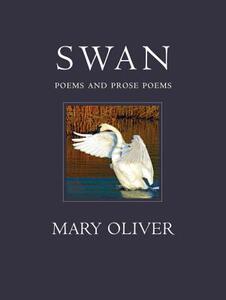 【预售】Swan: Poems and Prose Poems