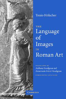 预订 【】The Language of Images in Roman Art