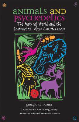 【预售】Animals and Psychedelics: The Natural World and the