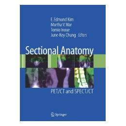 【预售】Sectional Anatomy: PET/CT and SPECT/CT