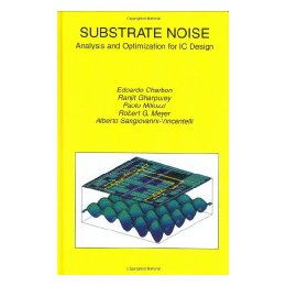 【预售】Substrate Noise: Analysis and Optimization for IC 书籍/杂志/报纸 原版其它 原图主图