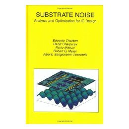 【预售】Substrate Noise: Analysis and Optimization for IC