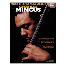 【预售】Charles Mingus - More Than a Play-Along - Bass Clef