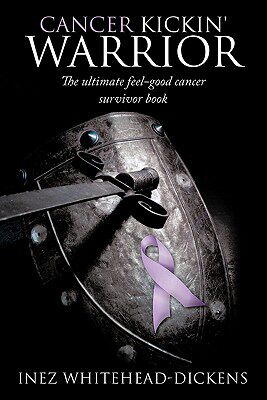 【预售】Cancer Kickin' Warrior: The Ultimate Feel-Good