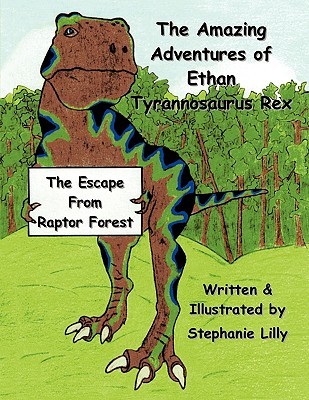 【预售】The Amazing Adventures of Ethan-Tyrannosaurus-Rex: