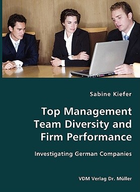 【预售】Top Management Team Diversity and Firm Performance