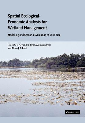 【预售】Spatial Ecological-Economic Analysis for Wetland