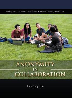 【预售】Anonymity in Collaboration: Anonymous vs.