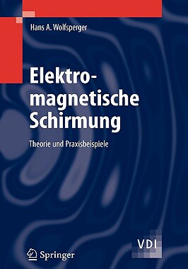 【预售】Elektromagnetische Schirmung: Theorie Und