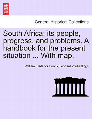 【预售】South Africa: Its People, Progress, and Problems. a