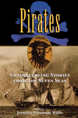 【预售】Pirates: Swashbuckling Stories from the Seven Seas