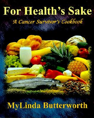 【预售】For Health's Sake: A Cancer Survivor's Cookbook