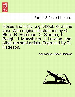 【预售】roses and holly: a gift-book for all the year. with