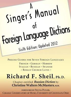 【预售】A Singer's Manual of Foreign Language Dictions: