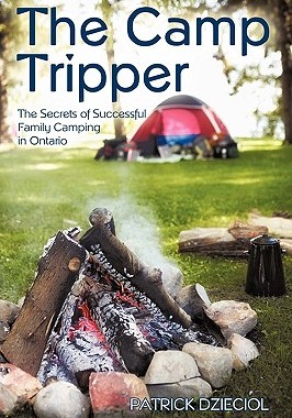 【预售】The Camp Tripper: The Secrets of Successful Family